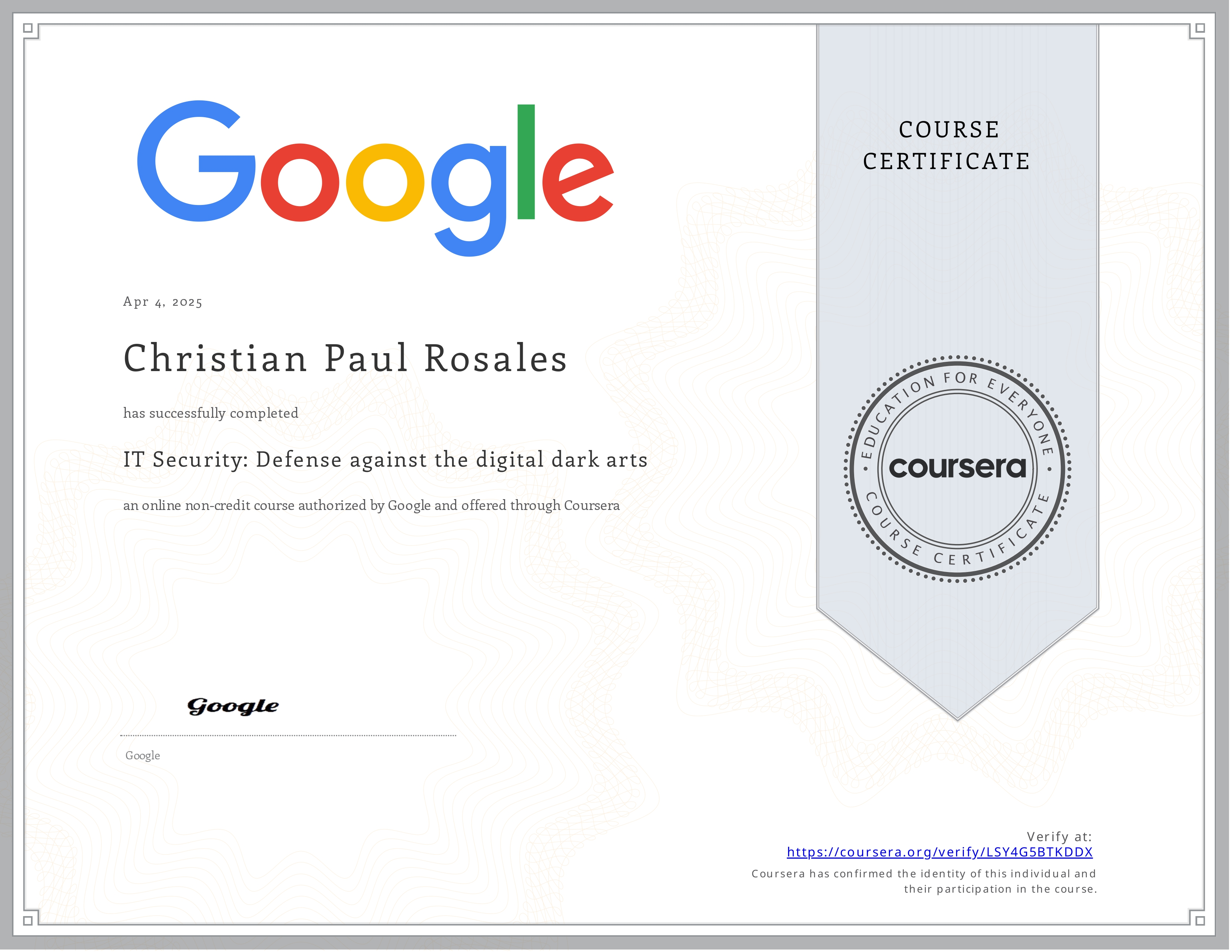 IT Security: Defense against the digital dark arts Certificate